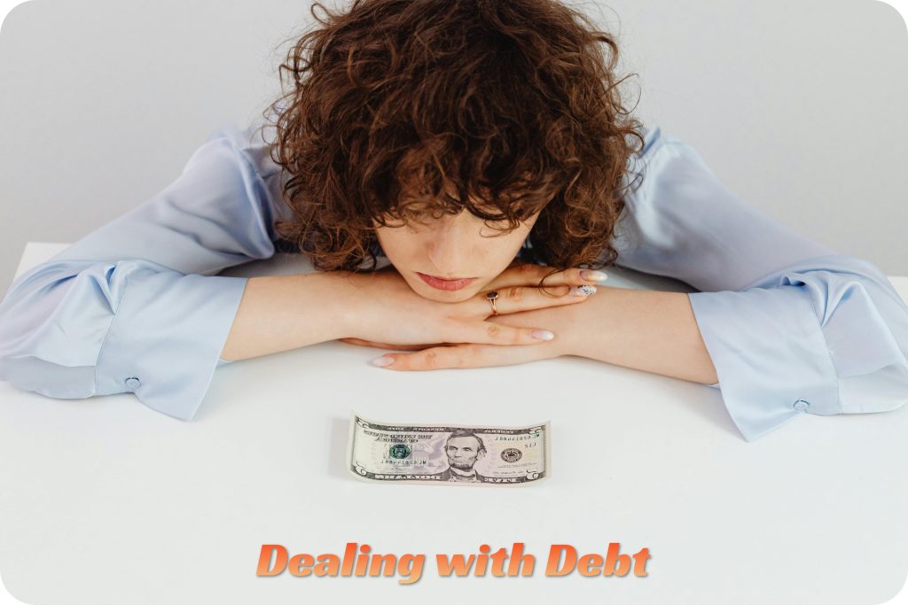 Dealing with Debt